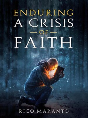 cover image of Enduring a Crisis of Faith